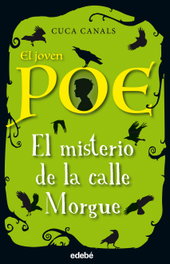 El misterio de la calle Morgue, Cuca Canalz - EDEBE