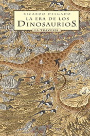 Era De Los Dinosaurios, Ricardo Delgado - NORMA EDITORIAL