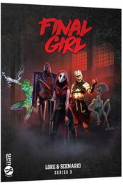 Gen X Games Final Girl T3: Libro de Ambientación y Escenarios
