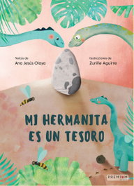 Mi hermanita es un tesoro, Olaya Cuenca, Ana Jesús - PREMIUM EDITORIAL