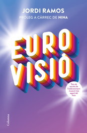 Eurovisió, Jordi Ramos Garcia - COLUMNA EDICIONS