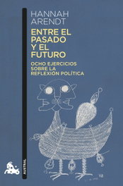 Entre el pasado y el futuro, Hannah Arendt - ESPASA CALPE