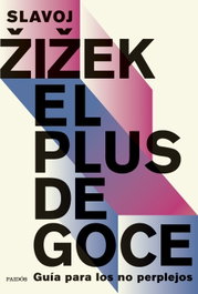 El plus de goce, Slavoj Žižek - PAIDOS