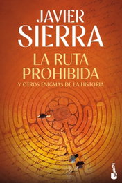 BOOKET, La ruta prohibida y otros enigmas de la Historia - Biblioteca Javier Sierra