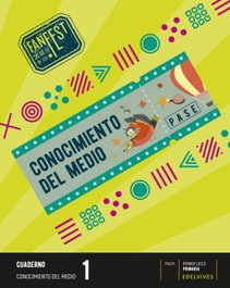 EDELVIVES, Cuaderno Conocimiento Medio 1ºEP Pauta 22 Fanfest - EDELVIVES