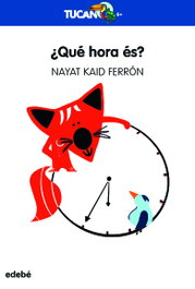 EDEBE, ¿QUÉ HORA ES? - Kaid Ferrón, Nayat