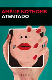 Atentado, Amélie Nothomb - CIRCE
