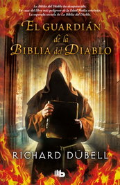El guardián de la Biblia del Diablo, Richard Dubell - B DE BOLSILLO