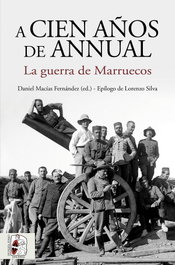 A cien años de Annual, Juan Carlos Pereira Castañares - DESPERTA FERRO