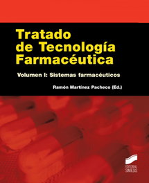 Tratado de Tecnología Farmacéutica. Volumen I, VV.AA. - SINTESIS EDITORIAL