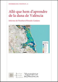 Allò que hem d´aprendre de la dana de València, AA.VV. - UNIVERSITAT VALENCIA