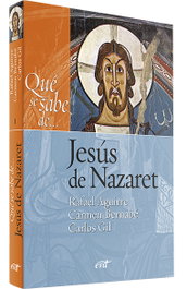 Que se sabe de... Jesús Nazaret, Carmen Bernabé Ubieta - VERBO DIVINO
