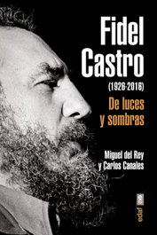 Fidel Castro, Del Rey Vicente, Miguel - EDAF EDITORIAL