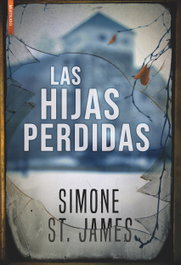 Las hijas perdidas, Simone St. James - LIBROS DE SEDA