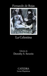 CATEDRA, La Celestina - Fernando de Rojas