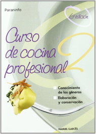 PARANINFO, CURSO DE COCINA PROFESIONAL TOMO 2