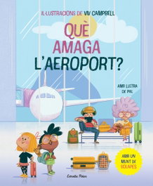 ESTRELLA POLAR, Què amaga l'aeroport? Llibre amb solapes - Gina Samba