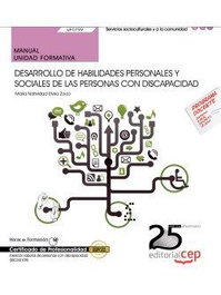 CEP EDITORIAL, Manual. Desarrollo de habilidades personales y sociales de las personas con discapacidad - CEP EDITORIAL