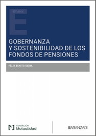 ARANZADI, GOBERNANZA Y SOSTENIBILIDAD DE LOS FONDOS DE PENSIONES - ARANZADI