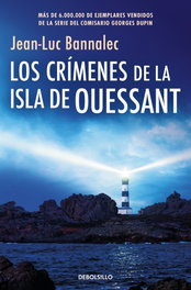 Los crímenes de la isla de Ouessant (Comisario Dupin 13), Jean-Luc Bannalec - DEBOLSILLO