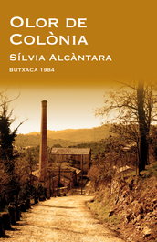 Olor de Colònia, Sílvia Alcàntara i Ribolleda - EDIC.1984