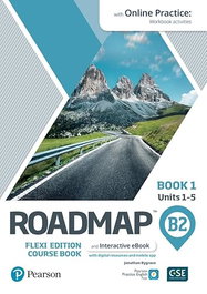 LONGMAN Roadmap B2 Flexi Edition Course Book 1 con Ebook y Online Practice