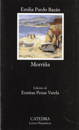 Morriña, Emilia Pardo Bazán - CATEDRA