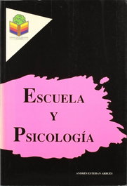Escuela y psicología, A. E. Arbues - ALFAR EDICIONES