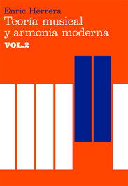 Teoría musical y armonía moderna vol. II, Enric Herrera - ANTONI BOSCH
