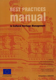 Best practices manual in cultural heritage management, Julio Grijalba Bengoetxea - UNIV.VALLADOLID
