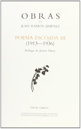 VISOR EDITORIAL, Poesía escogida III, Juan Ramón Jiménez - VISOR EDITORIAL