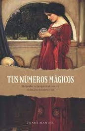 Tus números mágicos, Manuel Sánchez Méndez - EDICIONS MISTICARIUM