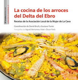 La cocina el los arroces del Delta del Ebro, AA.VV. - ONADA EDICIONS
