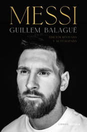 Messi, Guillem Balagué - LIBROS CUPULA