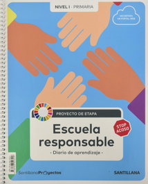 SANTILLANA, NIVEL I ESCUELA RESPONSABLE PROYECTO CIENCIAS SOCIALES 1 PRIMARIA ED19 - 9788468050324