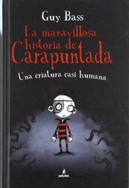 La maravillosa historia de carapuntada, Guy Bass - RBA MOLINO