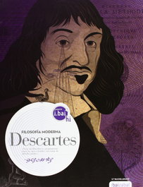 IBAIZABAL, Descartes Filosofía 2º Batxilergoa - IBAIZABAL