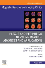 Plexus and peripheral nerve mr imaging:advances, AA.VV. - ELSEVIER UK