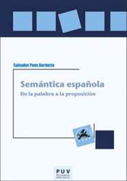 Semántica española, Salvador Pons Bordería - UNIVERSITAT VALENCIA