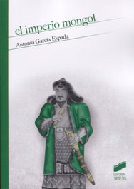El Imperio Mongol, Antonio García Espada - SINTESIS EDITORIAL