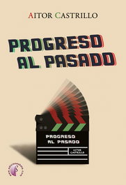 Progreso al pasado, Aitor Castrillo Mazagatos - BETA III MILENIO