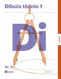 CASALS,EDITORIAL S.A., Dibuix tècnic 1 BA, Bernardo Mas Mas