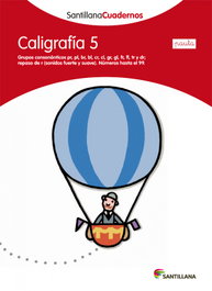 SANTILLANA Caligrafía, 5 Educación Primaria (pauta). Cuaderno