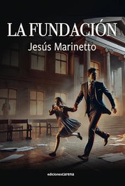 LA FUNDACION, AA.VV - CARENA
