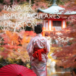 LIBROS CUPULA Calendario Paisajes espectaculares Japón 2027