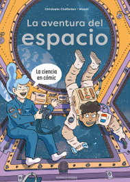 La aventura del espacio, Christophe Chaffordon - Garbuix Book