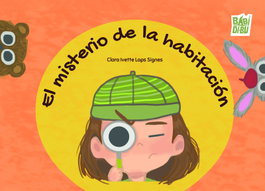 Babidi-bu El misterio de la habitación, Clara Ivette Laps Signes - WoooBooks