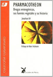 LIEBRE DE MARZO Pharmacotheon Drogas Enteogenicas Fuentes Vegetales Historia