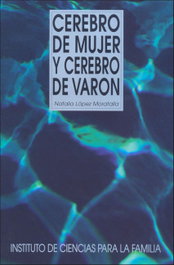 Cerebro de mujer y cerebro de varón, Natalia López Moratalla - RIALP