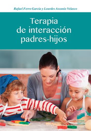 Terapia de interacción padres-hijos, VV.AA. - SINTESIS EDITORIAL